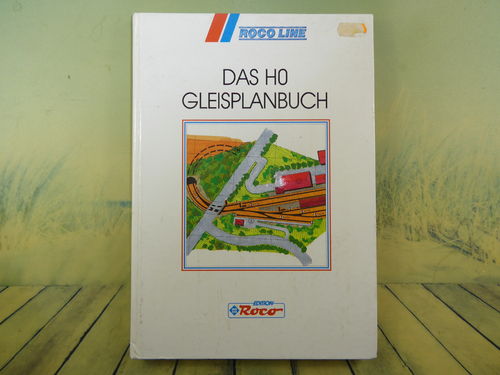 Gleisplan Gleispläne Gleisanlagen Gleisplanbuch ROCO Line